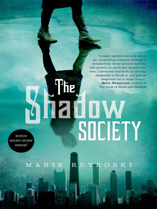 Title details for The Shadow Society by Marie Rutkoski - Available